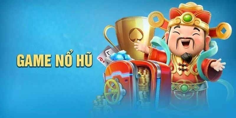 Nổ Hũ Đổi Thưởng - Top Game Slot Ăn Khách Nhất Thị Trường 1 Tìm hiểu thông tin sơ lược về nổ hũ đổi thưởng