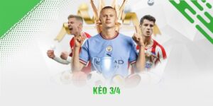 Kèo 3/4